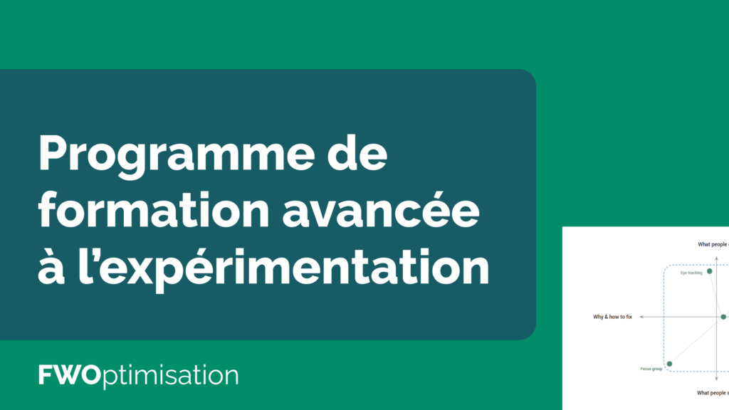 Formation cro et experimentation avancee par Mathieu Fauveaux FWOptimisation FWO - Mathieu Fauveaux consultant CRO